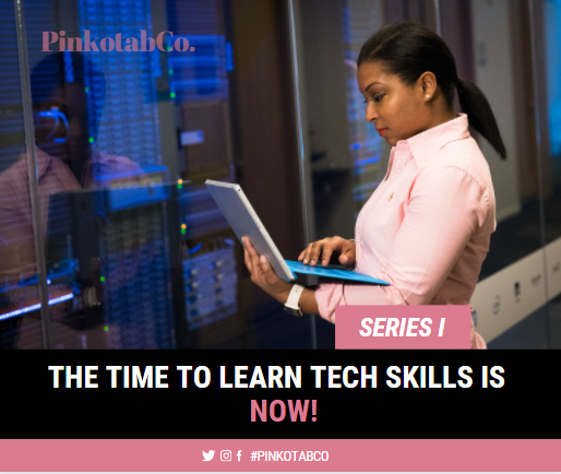 https://www.pinkotab.com.ng/THE TIME TO LEARN TECH SKILLS IS NOW!